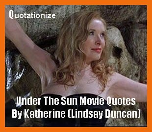Under The Tuscan Sun Movie Quotes By Katherine