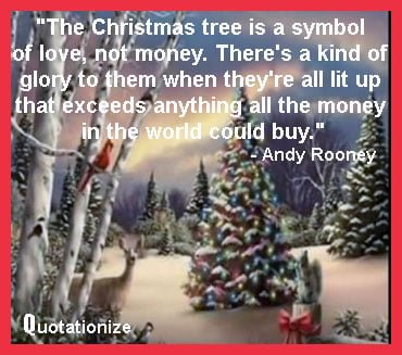 Christmas tree quote by Andy Rooney