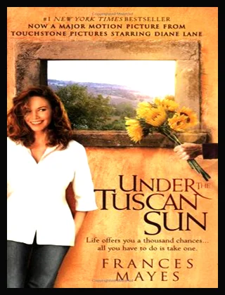 Under The Tuscan Sun Frances Mayes Free Book