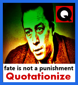 A fate is not a punishment